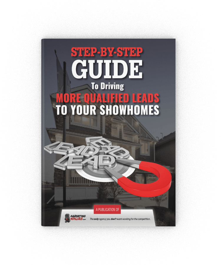 Step-by-Step Guide to Driving More Qualified Leads to Your Showhomes eBook Cover Image